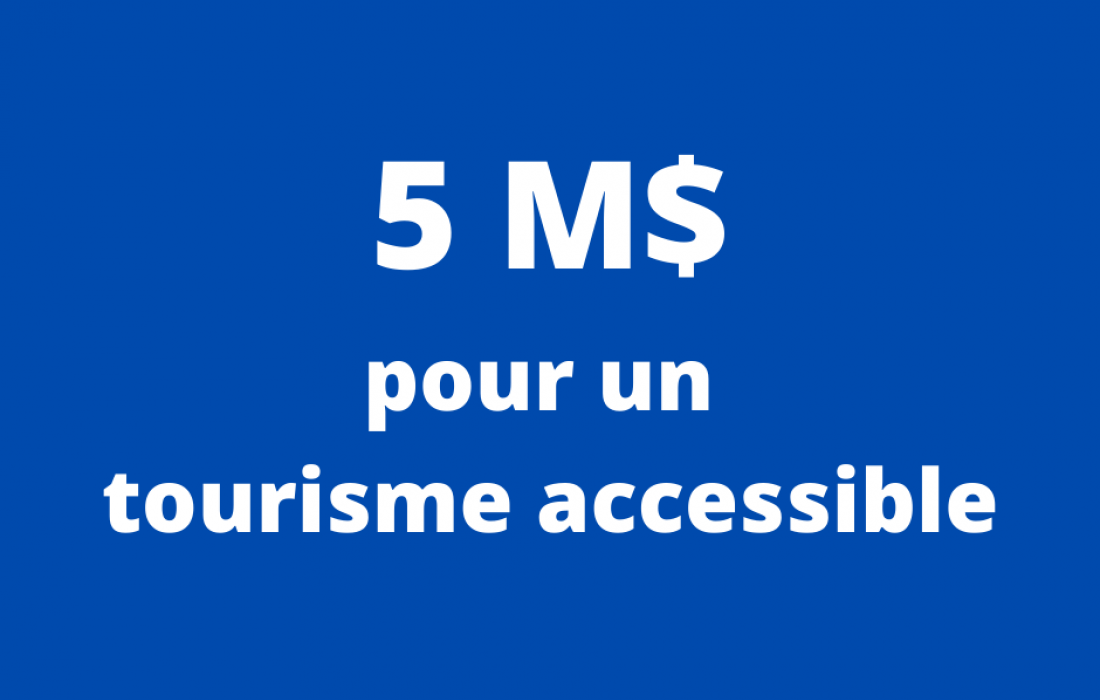 5 M$ distribués par le ministère du Tourisme du Québec pour faire avancer l’accessibilité universelle