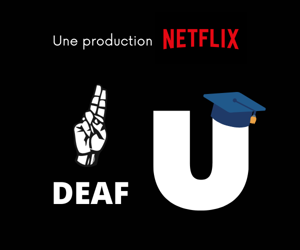 Affiche avec le titre du documentaire Deaf U avec un pictogramme de main qui signe et un pictogramme de mortier sur le U.