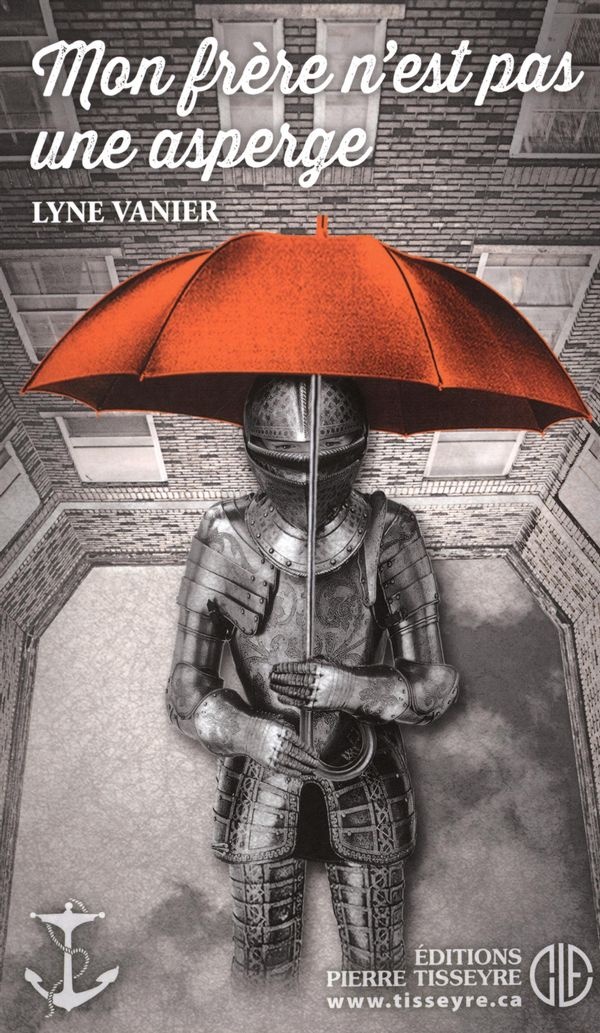 Description de l'image : Couverture de "Mon frère n'est pas une asperge". Une armure de chevalier tient un parapluie rouge devant un mur de briques.