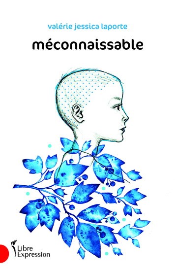 Description de l'image : Couverture de Méconnaissable. Une personne à la tête rasée est de profil, vers la droite. Au niveau de son cou, elle disparaît dans un feuillage bleu.