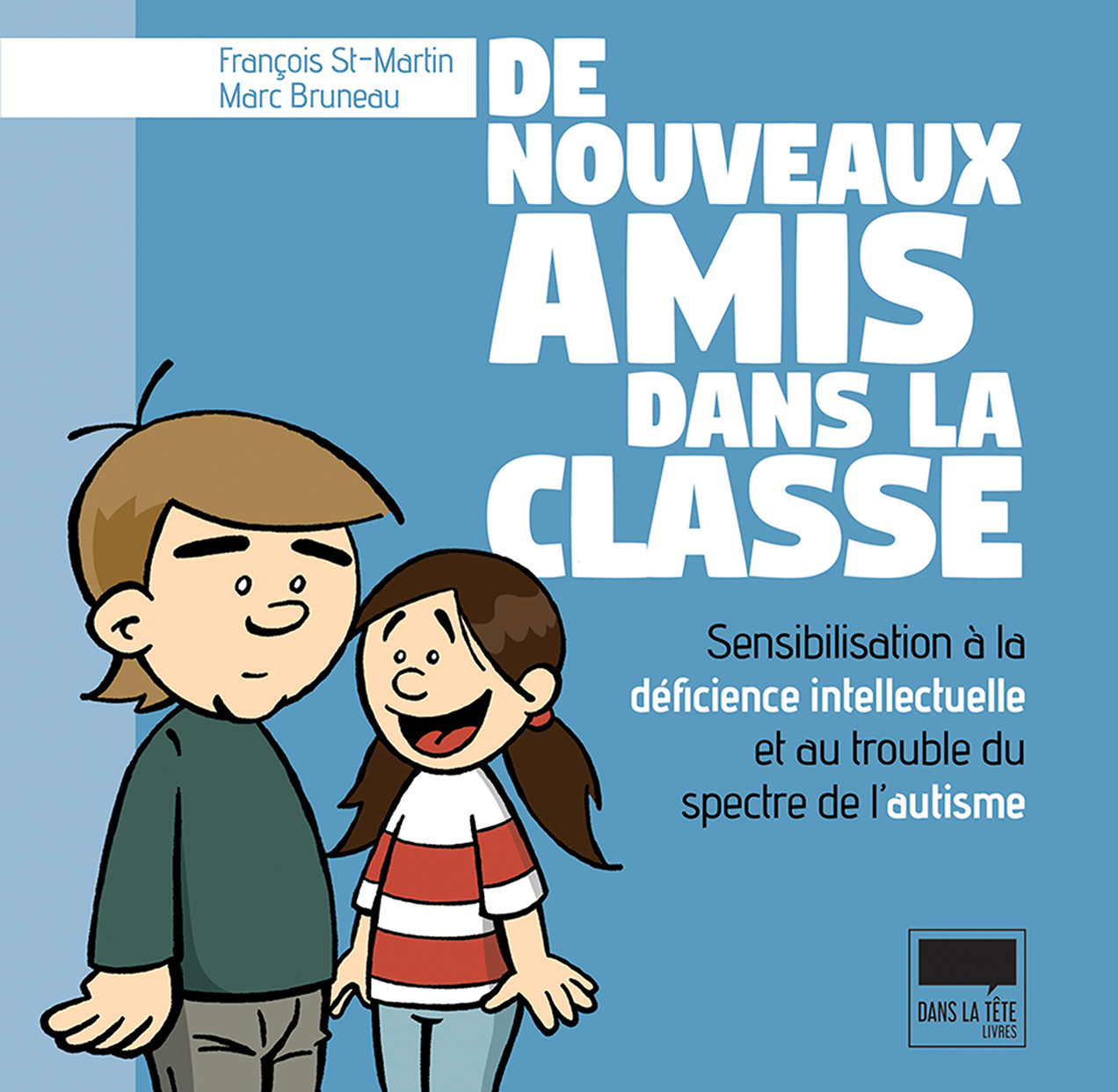 Couverture de "De nouveaux amis dans la classe" avec deux personnages dessinés.